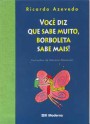 Capa do livro Você diz que sabe muito, borboleta sabe mais!